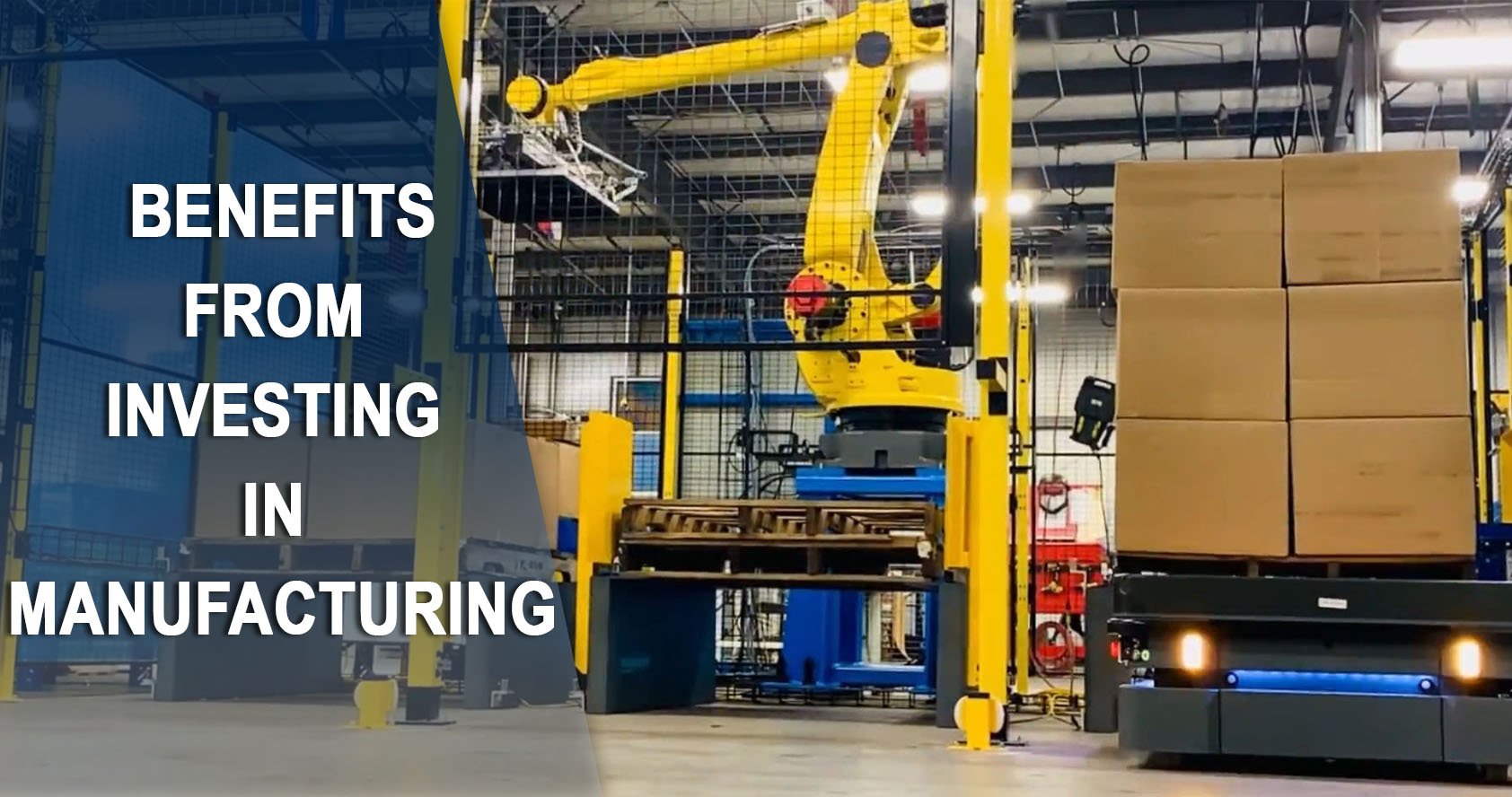 BottomLine Benefits Manufacturing Executives Reap from Investing in